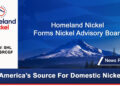 Homeland Nickel Forms Nickel Advisory Board