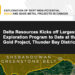 Delta Resources Kicks off Largest Exploration Program to Date at the Delta-1 Gold Project, Thunder Bay District, Ontario