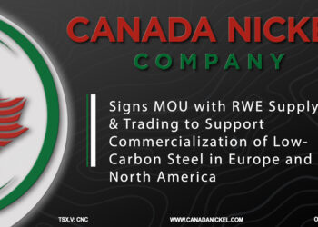 Canada Nickel Signs MOU with RWE Supply & Trading to Support Commercialization of Low-Carbon Steel in Europe and North America