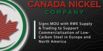 Canada Nickel Signs MOU with RWE Supply & Trading to Support Commercialization of Low-Carbon Steel in Europe and North America