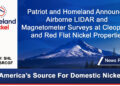 Patriot and Homeland Announce Airborne LIDAR and Magnetometer Surveys at Cleopatra and Red Flat Nickel Properties