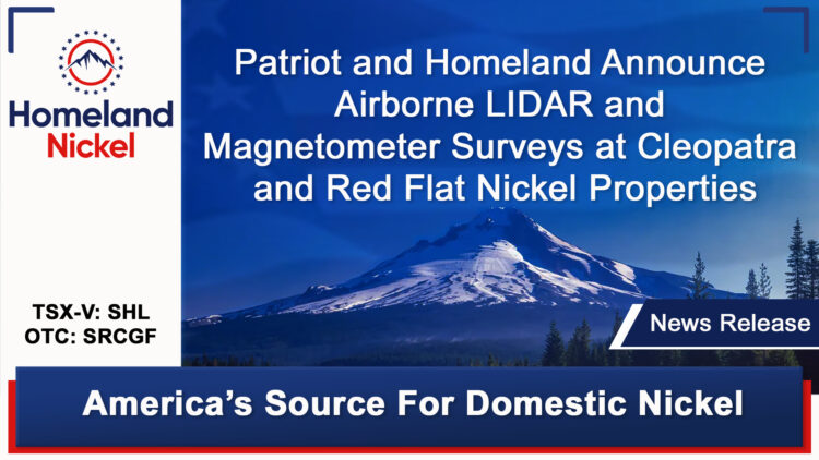 Patriot and Homeland Announce Airborne LIDAR and Magnetometer Surveys at Cleopatra and Red Flat Nickel Properties