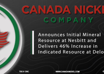 Canada Nickel Announces Initial Mineral Resource at Nesbitt and Delivers 46% Increase in Indicated Resource at Deloro