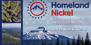 Homeland Announces Non-Brokered Private Placement