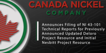 Canada Nickel Announces Filing of NI 43-101 Technical Reports for Previously Announced Updated Deloro Project Resource and Initial Nesbitt Project Resource
