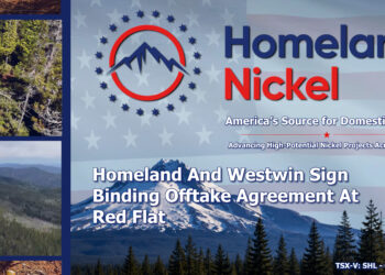 Homeland And Westwin Sign Binding Offtake Agreement At Red Flat