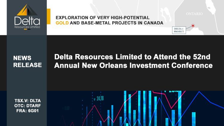 Delta Resources Limited to Attend the 52nd Annual New Orleans Investment Conference
